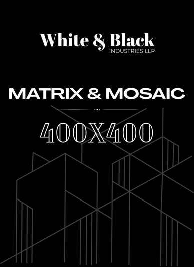 400X400 MATRIX & MOSAIC